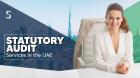 Statutory Audit Services in the UAE - A Complete Guide