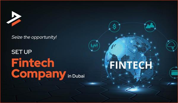 How To Start A Fintech Company In UAE?