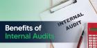 What are the Benefits of Internal Audit | Shuraa Tax
