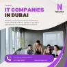 Leading IT Companies in Dubai Delivering Innovative IT Services