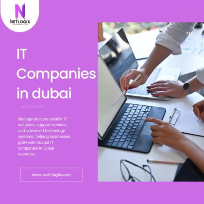 Trusted IT Companies in Dubai for Complete Business IT Services