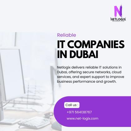 Reliable IT Companies in Dubai for Smart Business IT Support