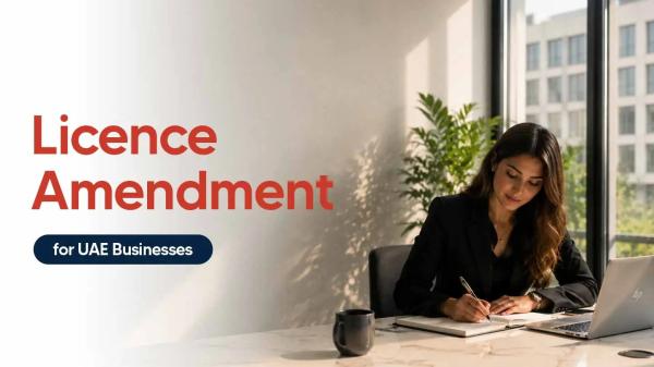 Trade License Activity Amendment Dubai: Requirements, Process & Fees