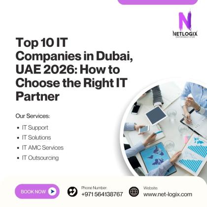Explore the top 10 IT companies in Dubai, UAE, in 2026. Discover how NetLogix helps you choose the right IT partne: How to Choose the Right IT Partner