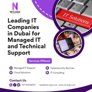 Leading IT Companies in Dubai for Managed IT and Technical Support