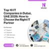 Explore the top 10 IT companies in Dubai, UAE, in 2026. Discover how NetLogix helps you choose the r
